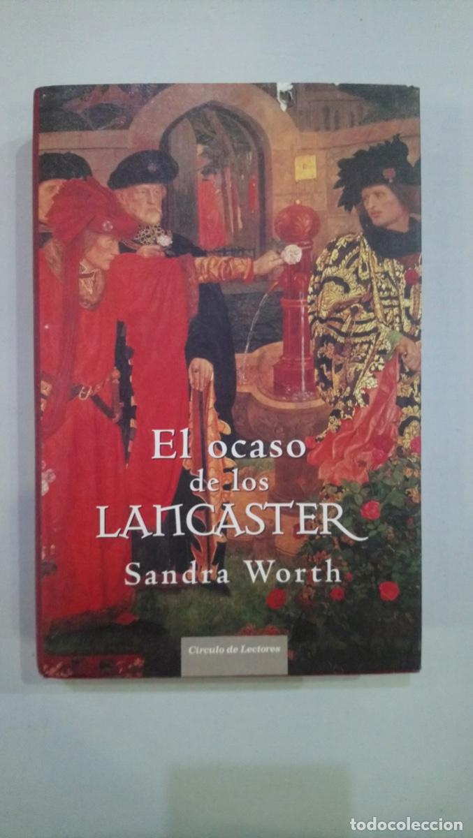 Libros de segunda mano: Sandra Worth - El ocaso de los Lancaster - Foto 1