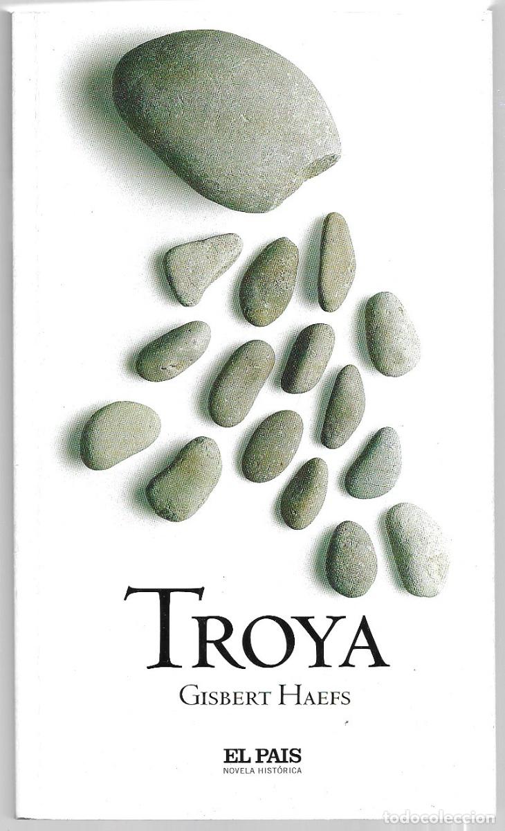 Libros de segunda mano: Gisbert Haefs . Troya - Foto 1