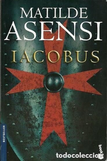 Libros de segunda mano: IACOBUS - MATILDE ASENSI - Foto 1