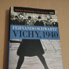 Libros de segunda mano: VICHY, 1940 (FERNANDO SCHWARTZ)