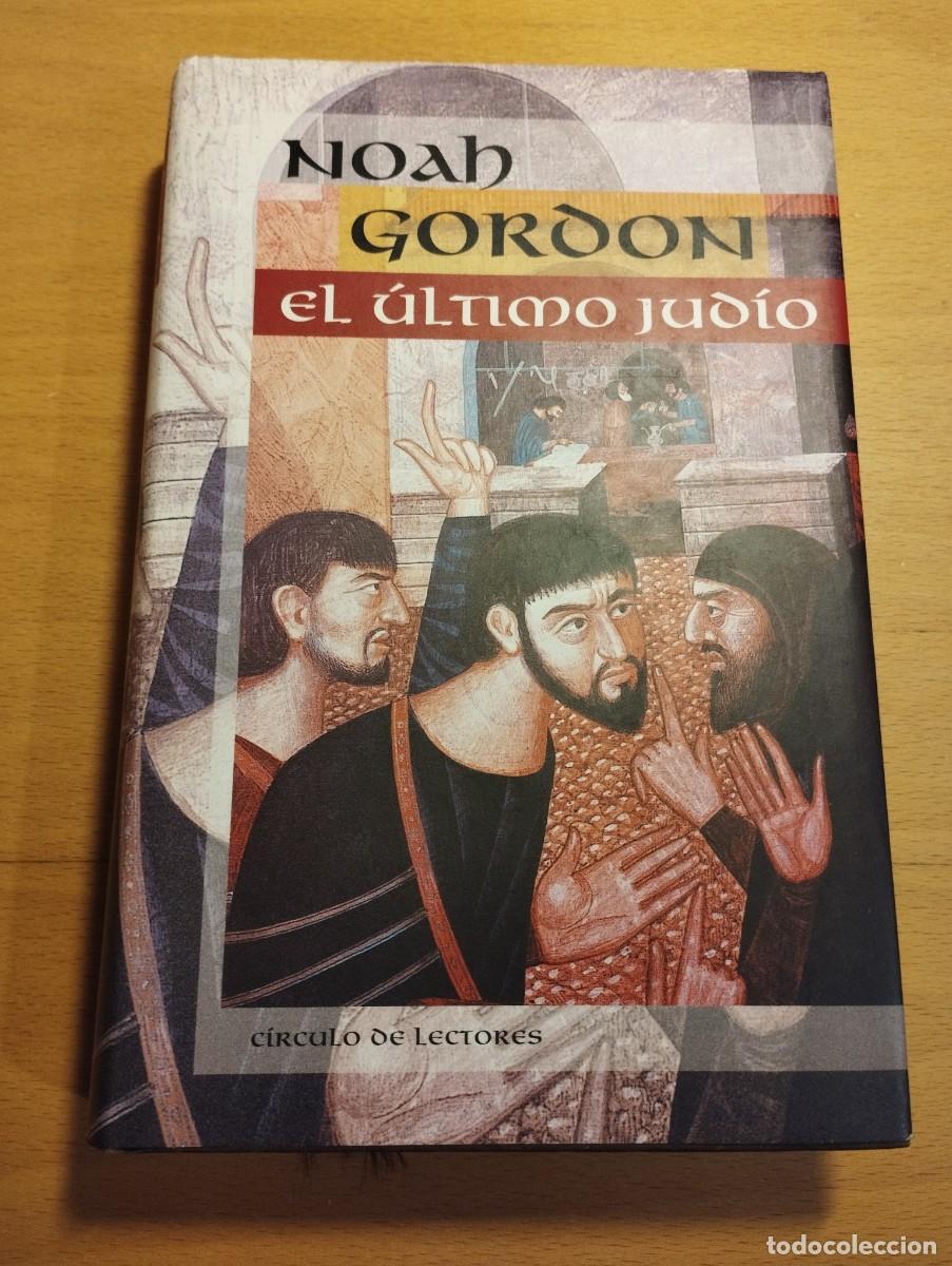 Libros de segunda mano: EL &Uacute;LTIMO JUD&Iacute;O (NOAH GORDON) - Foto 1