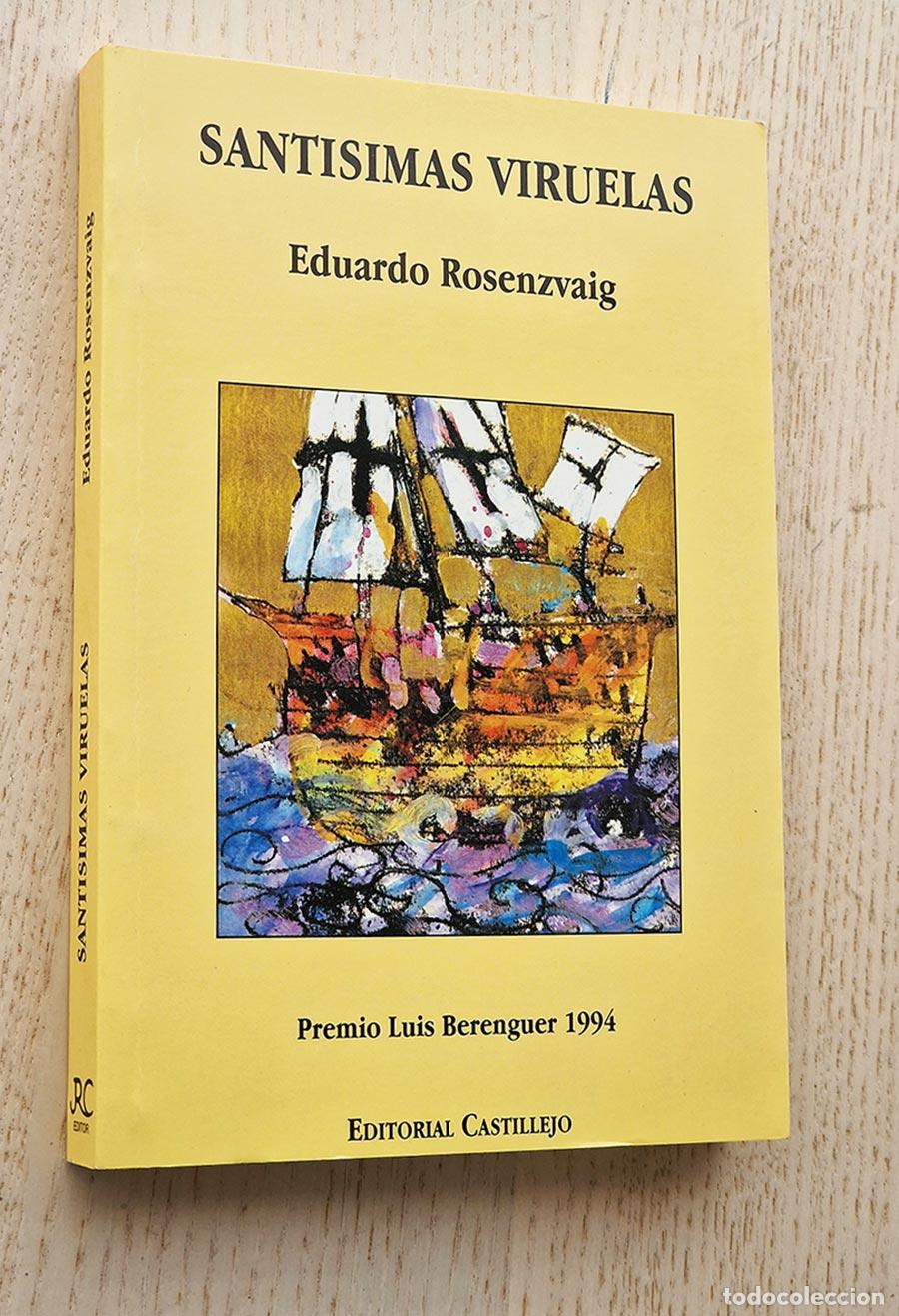 Libri di seconda mano: SANTISIMAS VIRUELAS - ROSENZVAIG, Eduardo