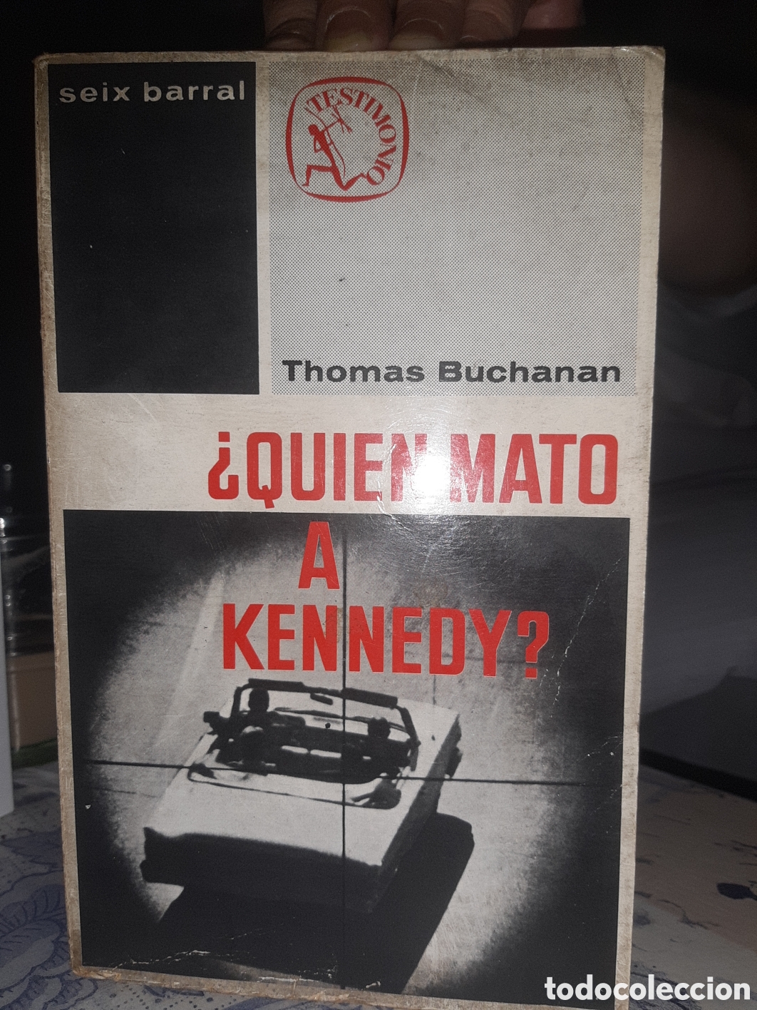 Libri di seconda mano: Quien mat&oacute; a Kennedy?
