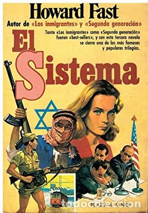 Libros de segunda mano: HOWARD FAST - EL SISTEMA - NOVELA - Foto 1
