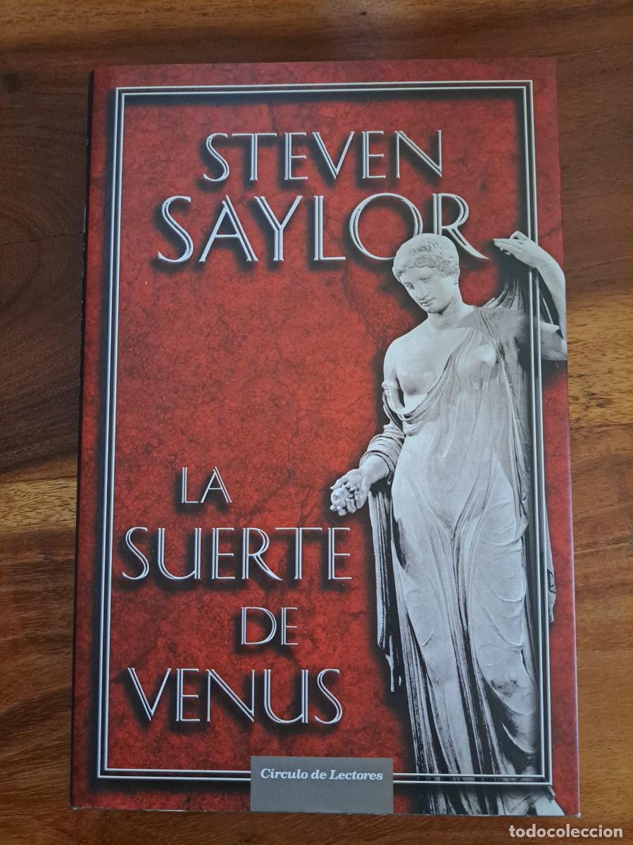 Libros de segunda mano: La suerte de Venus. Steven Saylor. C&iacute;rculo de lectores. - Foto 1
