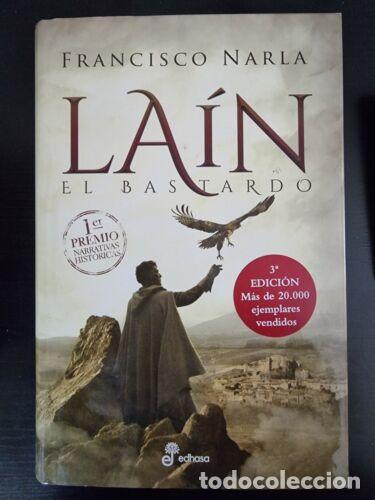 Libros de segunda mano: Lain el Bastardo.Francisco Narla.Edhasa - Foto 1