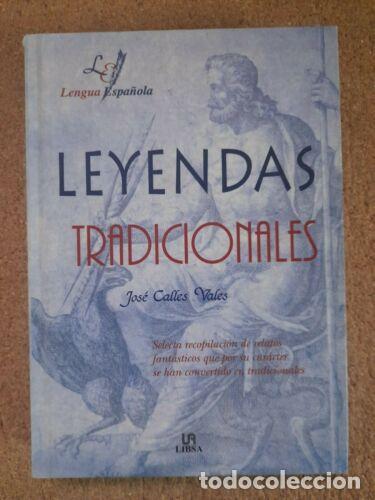 Gebrauchte B&uuml;cher: Leyendas Tradicionales.Jose Calles Vales.Libsa