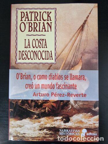 Libros de segunda mano: La Costa Desconocida.Patrick O&acute;Brian.Edhasa - Foto 1