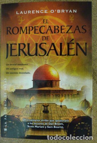 Libri di seconda mano: El Rompecabezas de Jerusalen.Laurence O&acute;Bryan.La Factoria