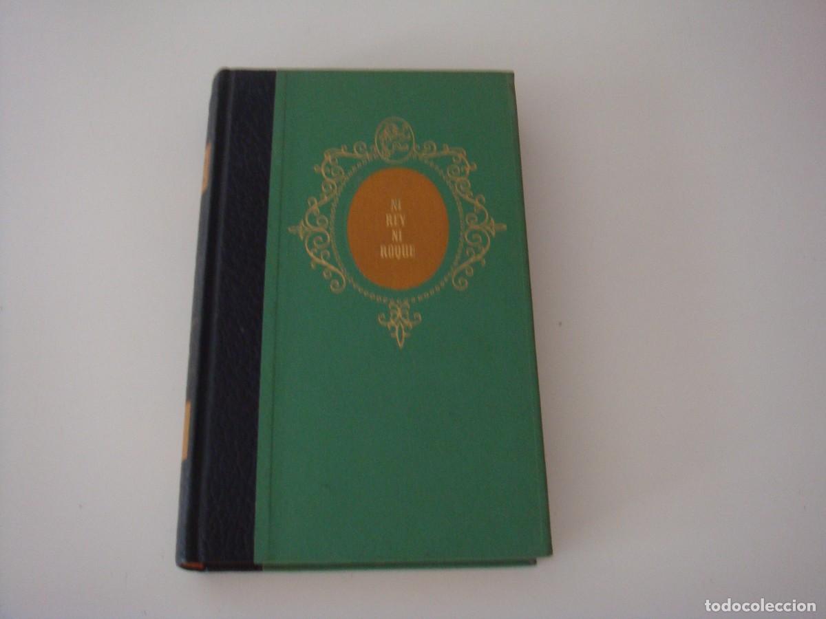 Second hand books: NI REY NI ROQUE PATRICIO DE LA ESCOSURA