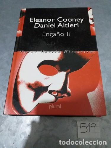 Libri di seconda mano: Eleanor Cooney Y Daniel Altieri / Enga&ntilde;o 2 Novela Hist&oacute;rica