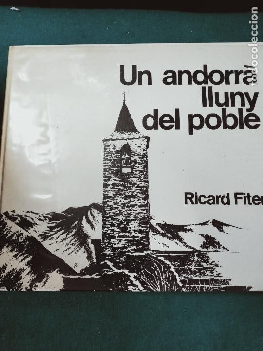 Libri di seconda mano: UN ANDORR&Agrave; LLUNY DEL POBLE-RICARD FITER-EDICIONS ANDORRANES 1967