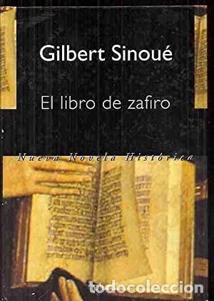 Libros de segunda mano: El libro de zafiro. Gilbert Sinou&eacute; - Foto 1