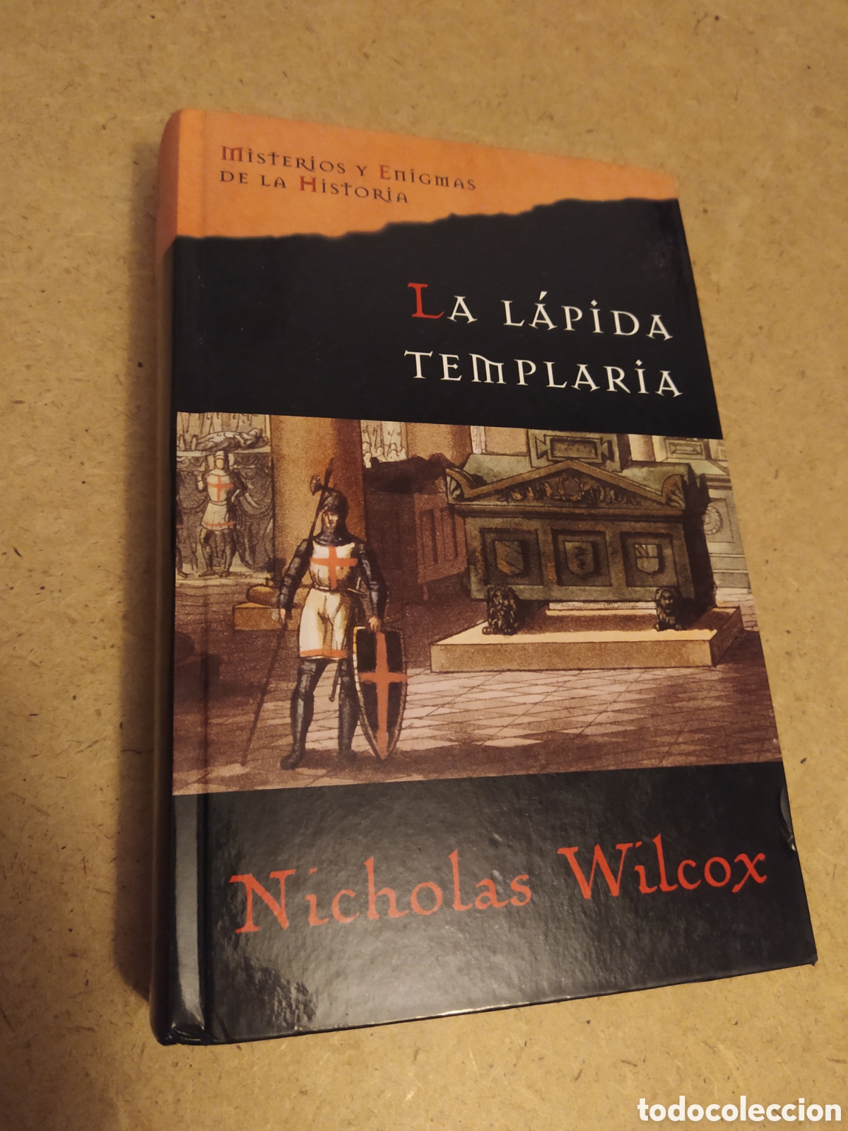Libros de segunda mano: La l&aacute;pida templaria - Nicholas wilcox - Foto 1