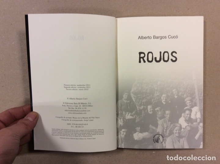 Libros de segunda mano: ROJOS. ALBERTO BARGOS CUC&Oacute;. EDICIONES BETA 2012 - Foto 2