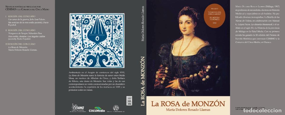 Libri di seconda mano: Mar&iacute;a Dolores Rosado Llamas. La Rosa de Monz&oacute;n