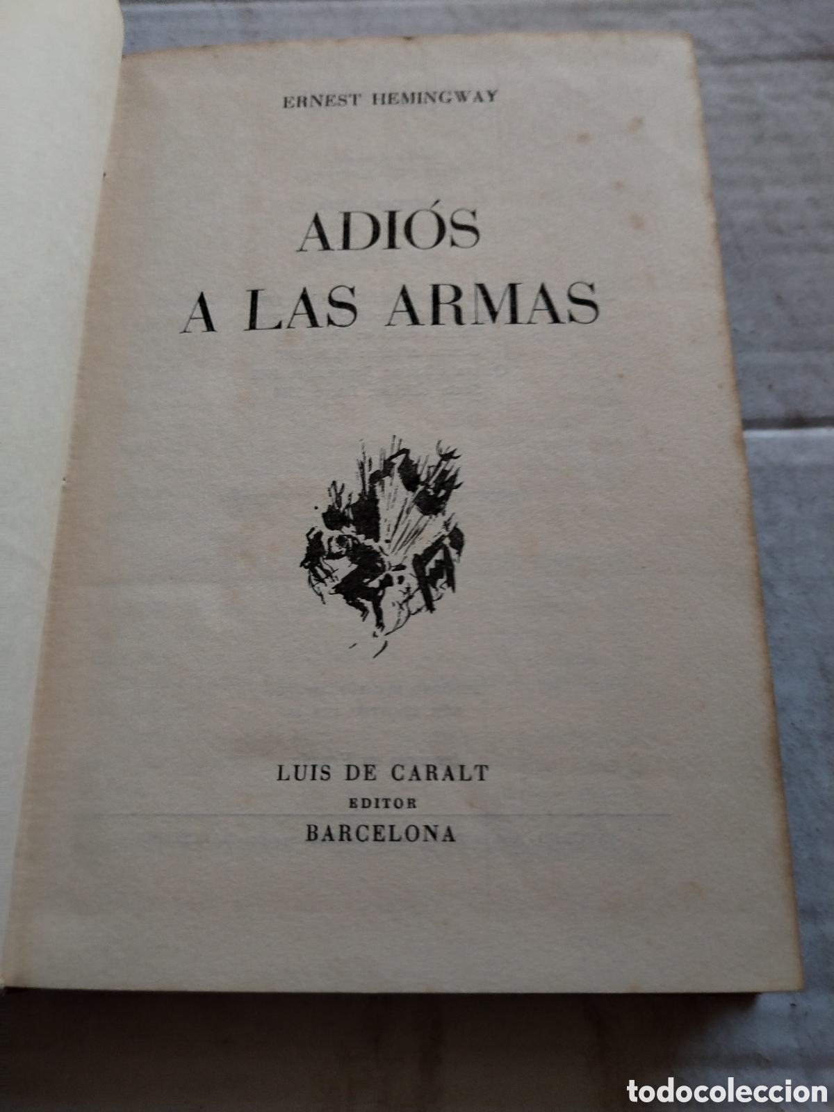 Libros de segunda mano: ADIOS A LAS ARMAS/ERNEST HEMINWAY - Foto 3