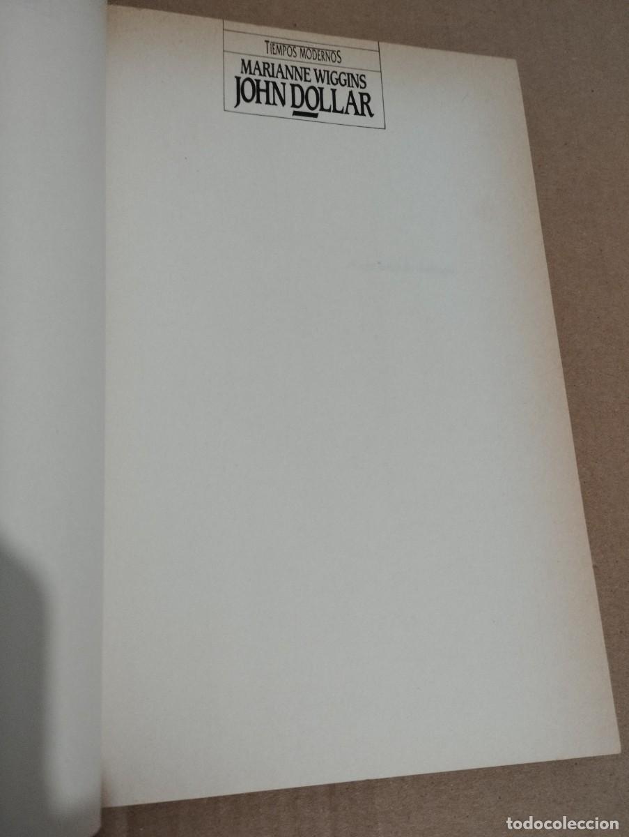 Libros de segunda mano: JOHN DOLLAR (MARIANNE WIGGINS) - Foto 2