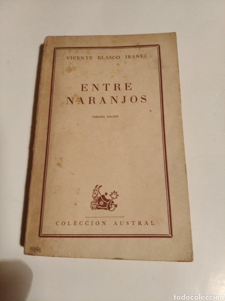 Gebrauchte B&uuml;cher: Libro entre naranjos de colecci&oacute;n austral 1960