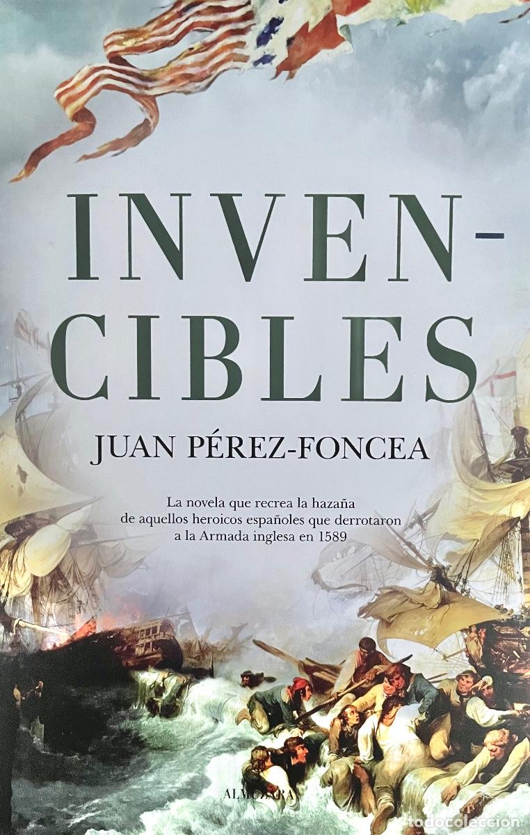 Invencibles (Novela Historica) (Spanish Edition)