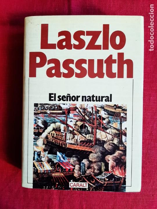 Libros de segunda mano: El se&ntilde;or natural - Passuth, Laszlo - Foto 1