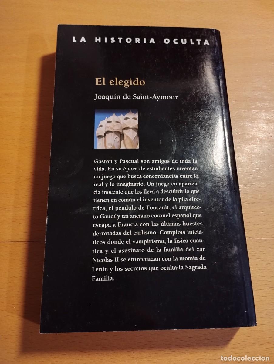 Libros de segunda mano: EL ELEGIDO (JOAQU&Iacute;N DE SAINT-AYMOUR) - Foto 3