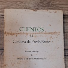 Libros de segunda mano: CUENTOS DE LA CONDESA DE PARDO BAZÁN, 1952. Lote 390721329