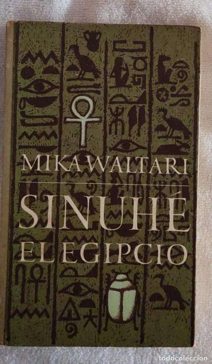 Libros de segunda mano: SINUH&Eacute; EL EGIPCIO. - Foto 1
