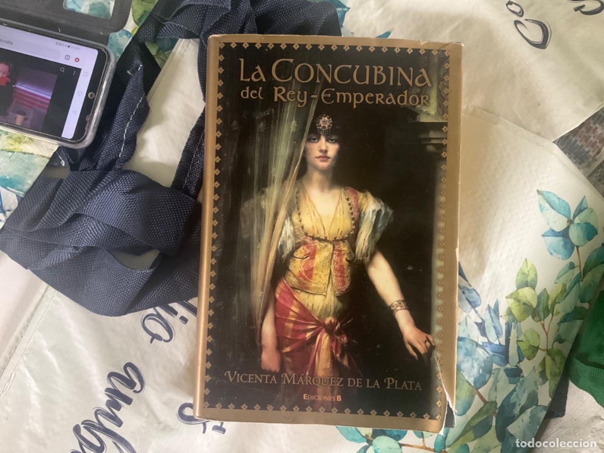 Libri di seconda mano: La concubina del rey-emperador.- M&aacute;rquez de la Plata, Vicenta Mar&iacute;a