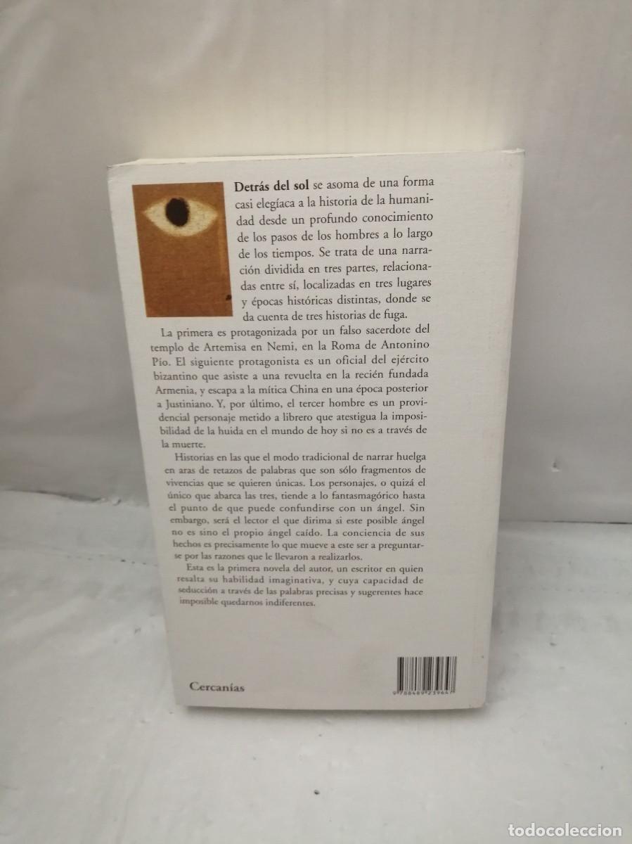 Libros de segunda mano: DETR&Aacute;S DEL SOL (PRIMERA EDICI&Oacute;N) - Foto 2