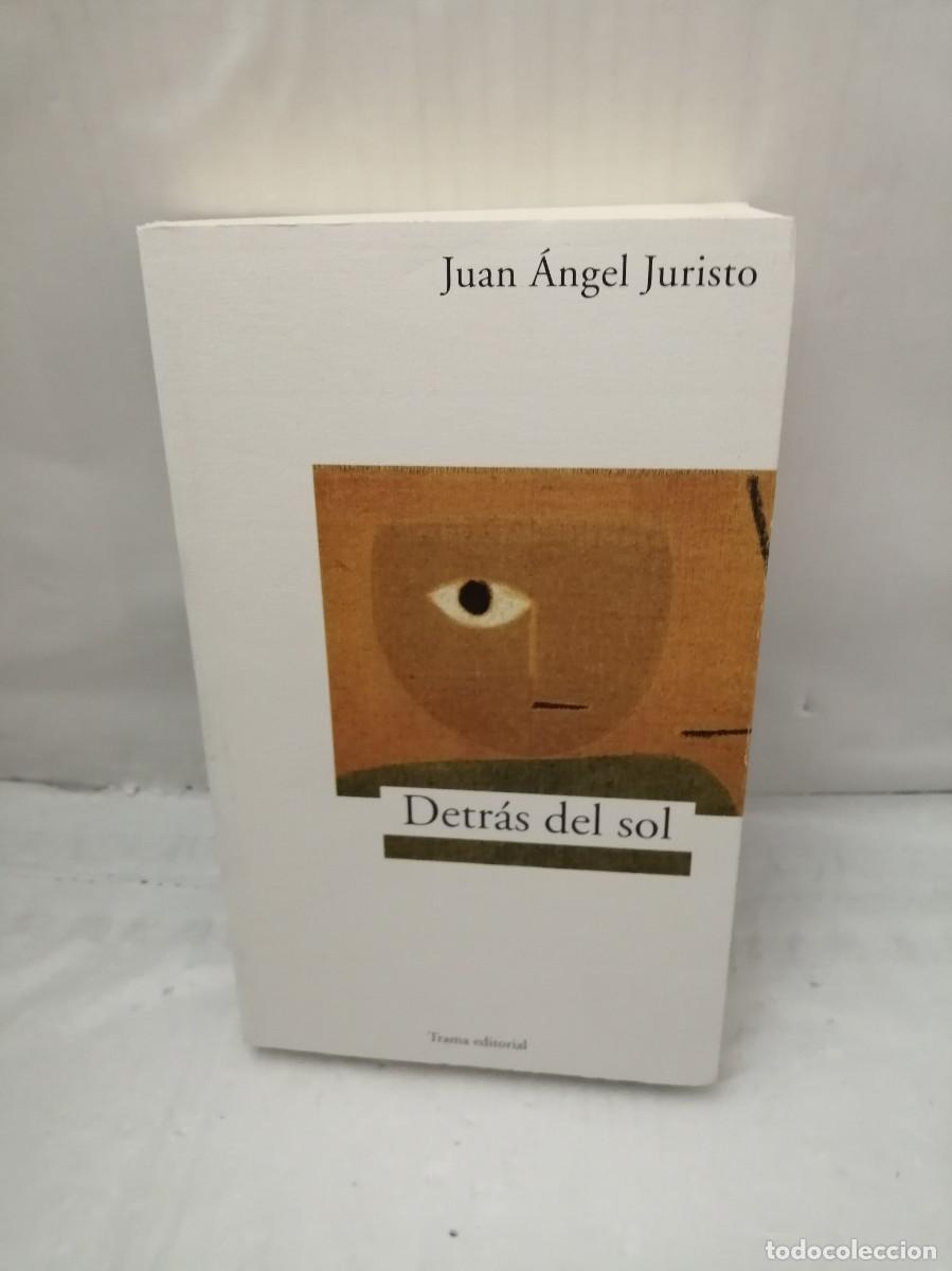 Libros de segunda mano: DETR&Aacute;S DEL SOL (PRIMERA EDICI&Oacute;N) - Foto 1