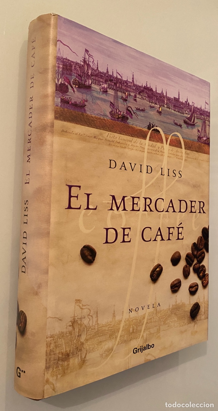 Libros de segunda mano: El mercader de caf&eacute; - LISS, David - Foto 1