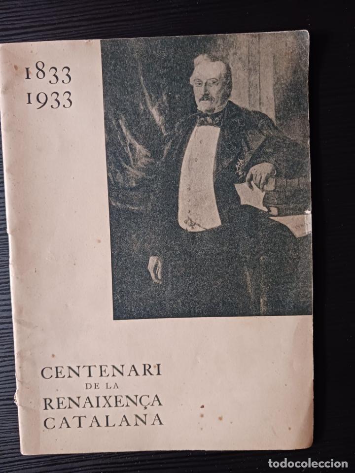Second hand books: Centenari de la Reneixen&ccedil;a Catalana