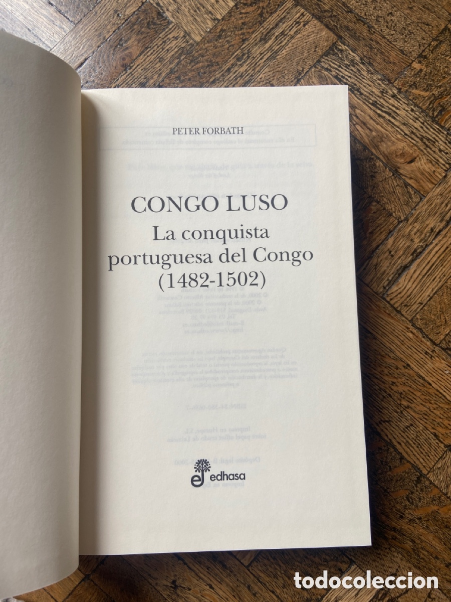 Libros de segunda mano: Congo Luso - Peter Forbath - Edhasa (2000) - Foto 3