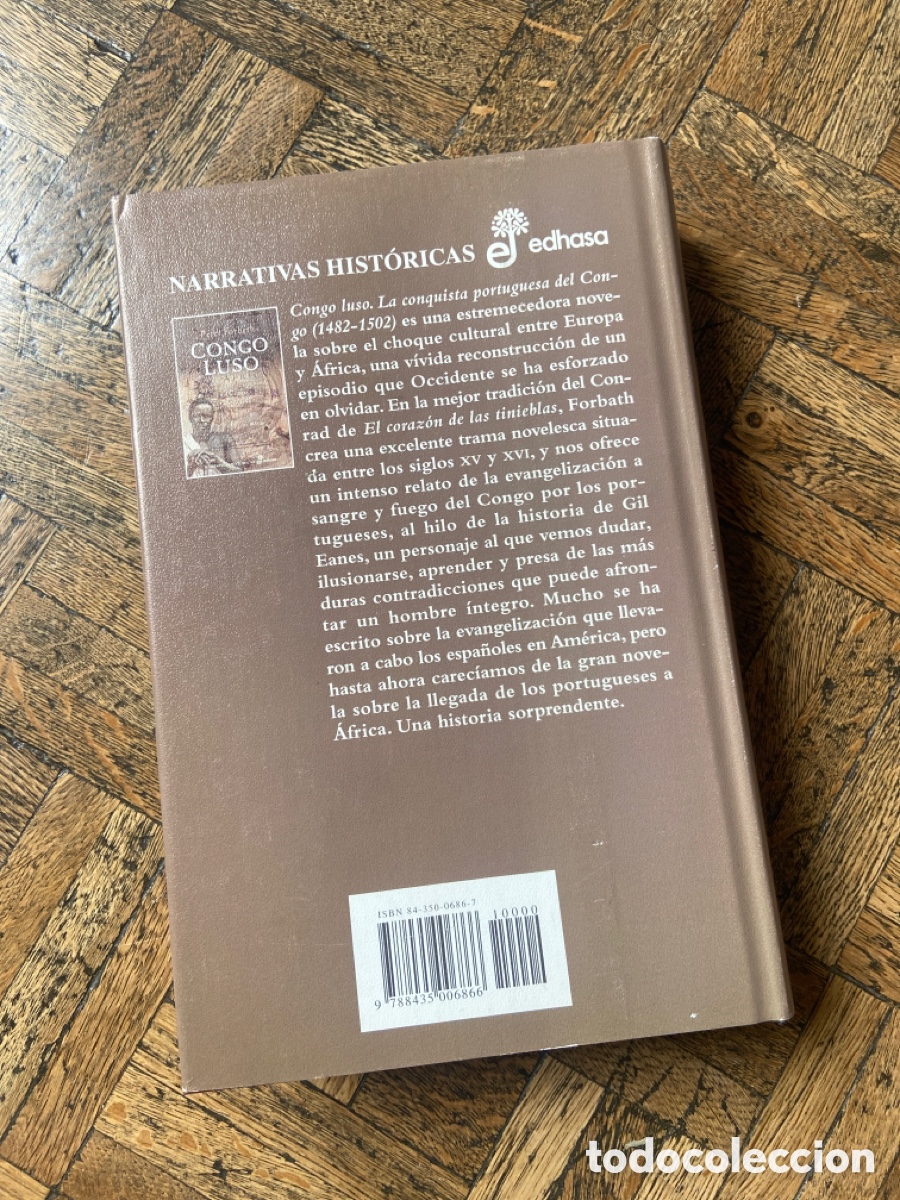 Libros de segunda mano: Congo Luso - Peter Forbath - Edhasa (2000) - Foto 5