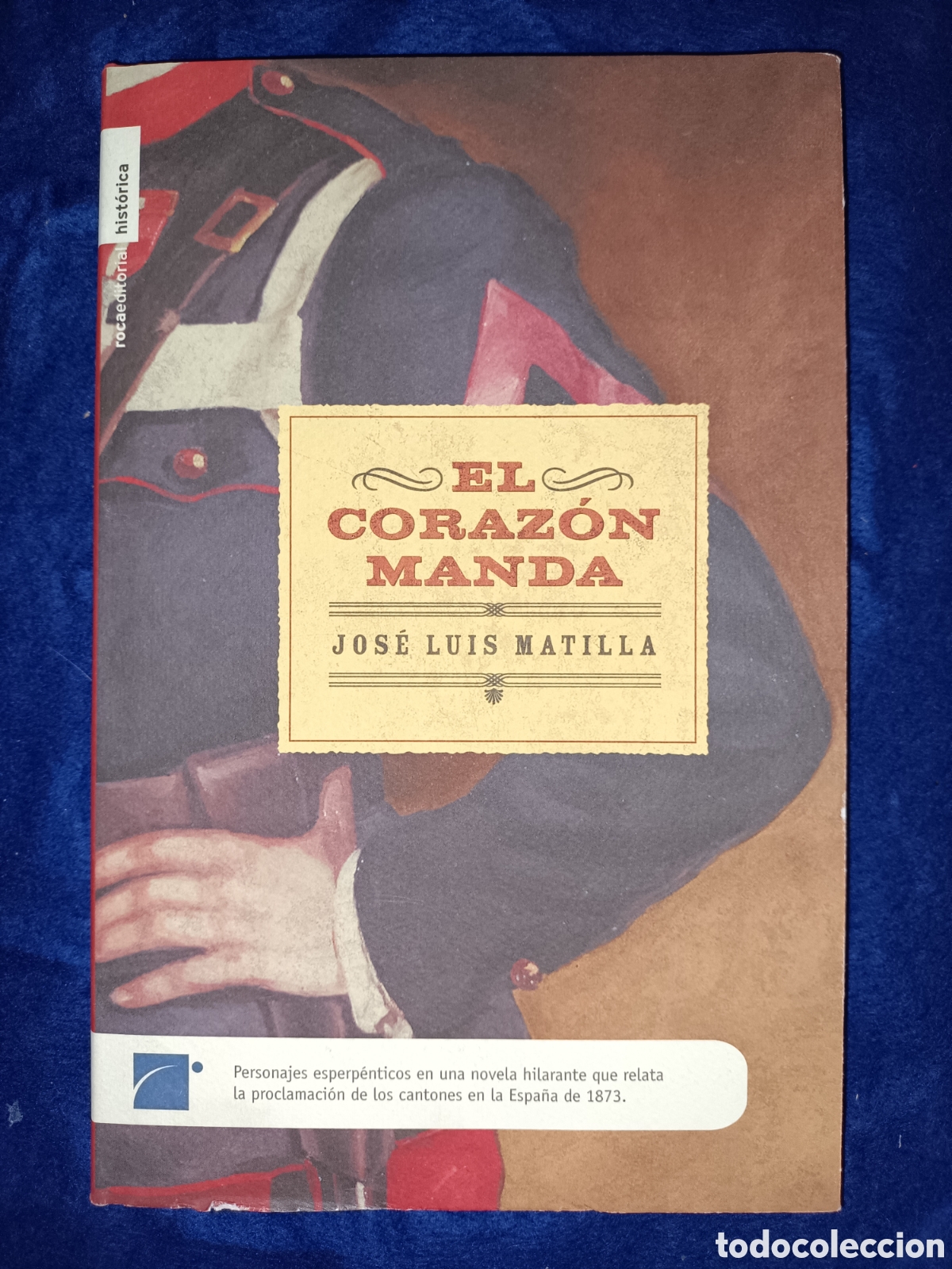Libros de segunda mano: El coraz&oacute;n manda. Jos&eacute; Luis Matilla. - Foto 1