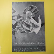 Libros de segunda mano: HISTORIA DEL CABALLERO RAFAEL - LA NOVELA DE VERTICE - NOVIEMBRE 1939 - POR ALVARO CUNQUEIRO. Lote 400354439