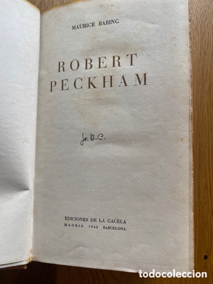 Libros de segunda mano: BARING, Maurice. Robert Peckham. 1942. - Foto 2
