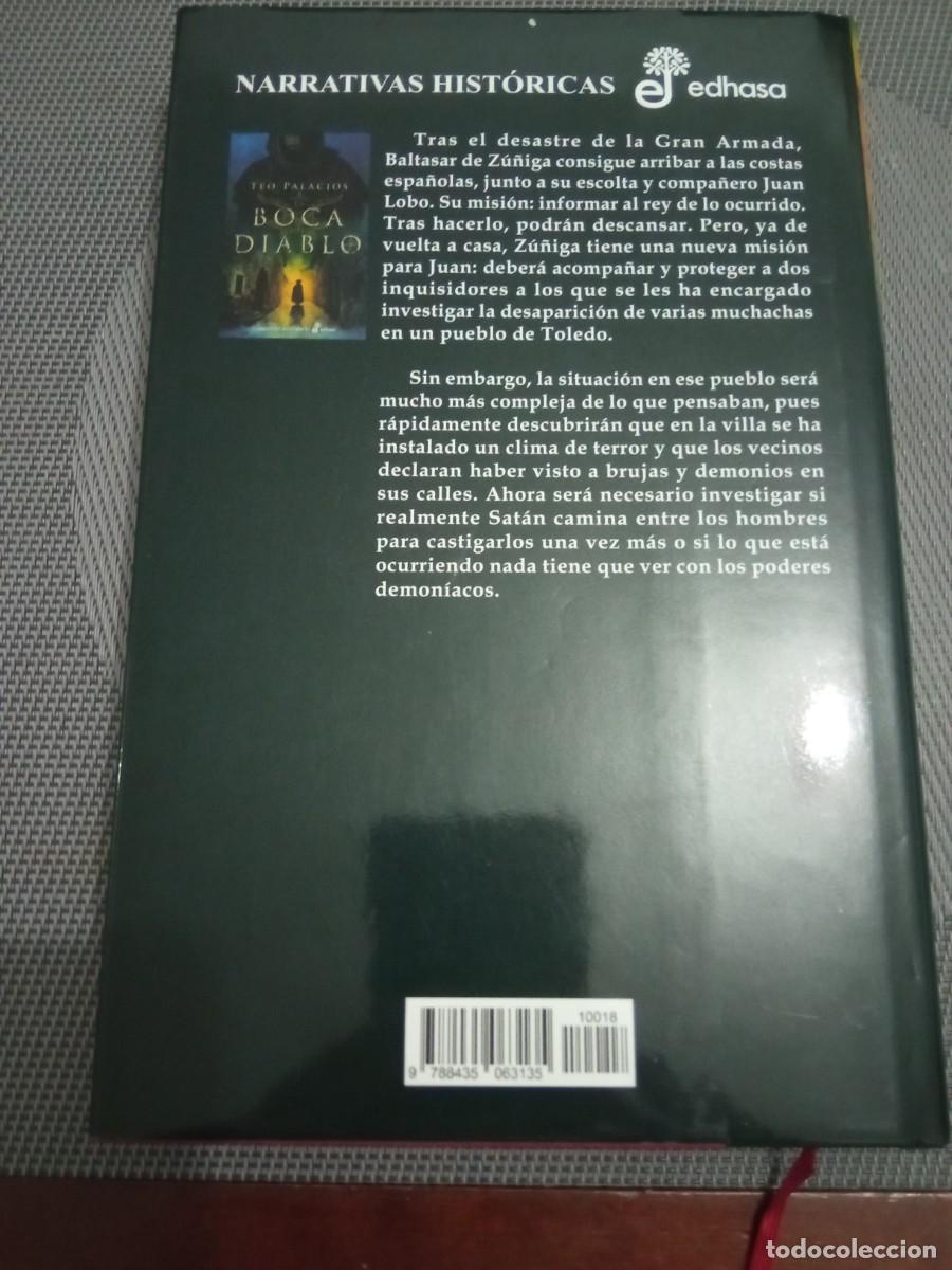 Libros de segunda mano: LA BOCA DEL DIABLO. Teo Palacios. Edhasa. - Foto 2