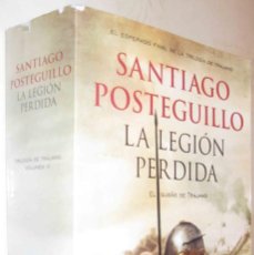 Libros de segunda mano: (S1) - LA LEGION PERDIDA - SANTIAGO POSTEGUILLO. Lote 401066514