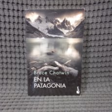 Libros de segunda mano: EN LA PATAGONIA (BRUCE CHATWIN). Lote 401066549