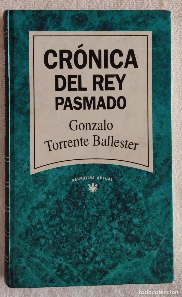 Libros de segunda mano: CR&Oacute;NICA DEL REY PASMADO. - Foto 1