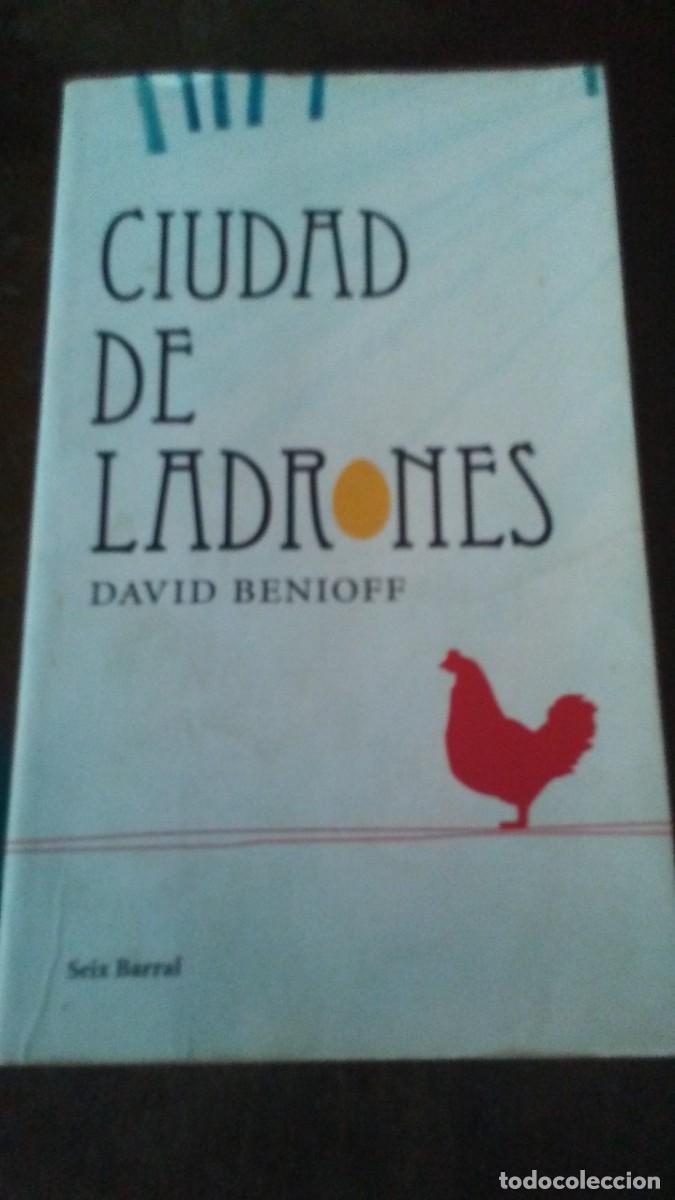 Libros de segunda mano: CIUDAD DE LADRONES - DAVID BENIOFF - Foto 1