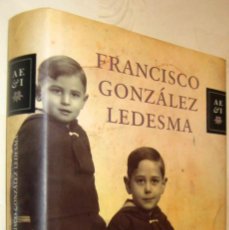 Libros de segunda mano: (S1) - HISTORIA DE MIS CALLES - FRANCISCO GONZALEZ LEDESMA - ILUSTRADO. Lote 403005044
