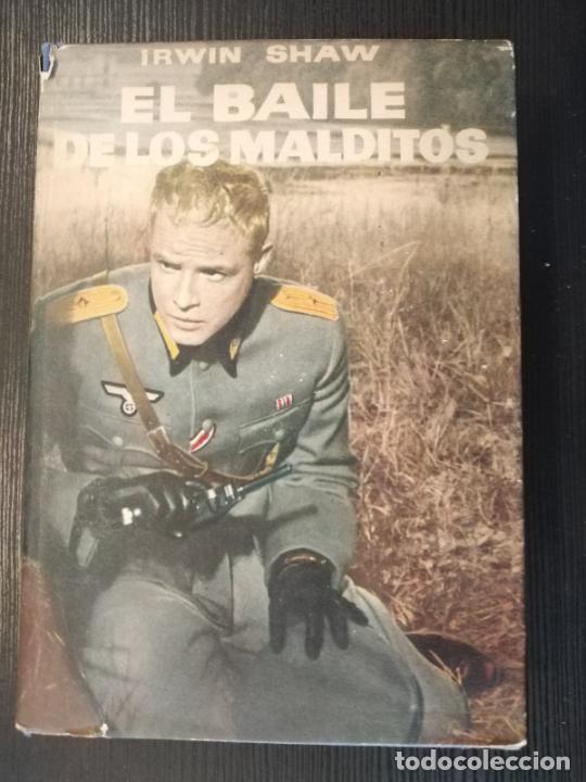 Libros de segunda mano: El baile de los malditos - Irwin Shaw - Foto 1