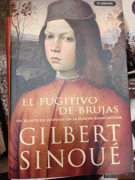 Second hand books: EL FUGITIVO DE BRUJAS GILBERT SINOUE