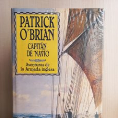 Libros de segunda mano: CAPITÁN DE NAVIO. AVENTURAS DE LA ARMADA INGLESA. PATRICK O'BRIAN. EDHASA, NARRATIVAS HISTÓRICAS,