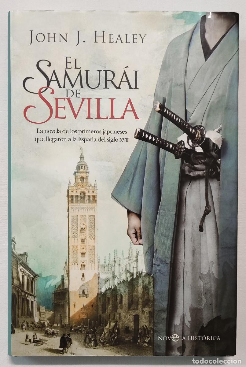Libros de segunda mano: EL SAMUR&Aacute;I DE SEVILLA. JOHN J. HEALEY. COMO NUEVO!!! - Foto 1