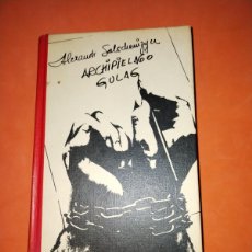 Libros de segunda mano: ARCHIPIÉLAGO GULAG. ALEXANDR SOLSCHENIZYN. CÍRCULO DE LECTORES 1984