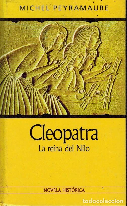 Libros de segunda mano: CLEOPATRA. LA REINA DEL NILO - Foto 1